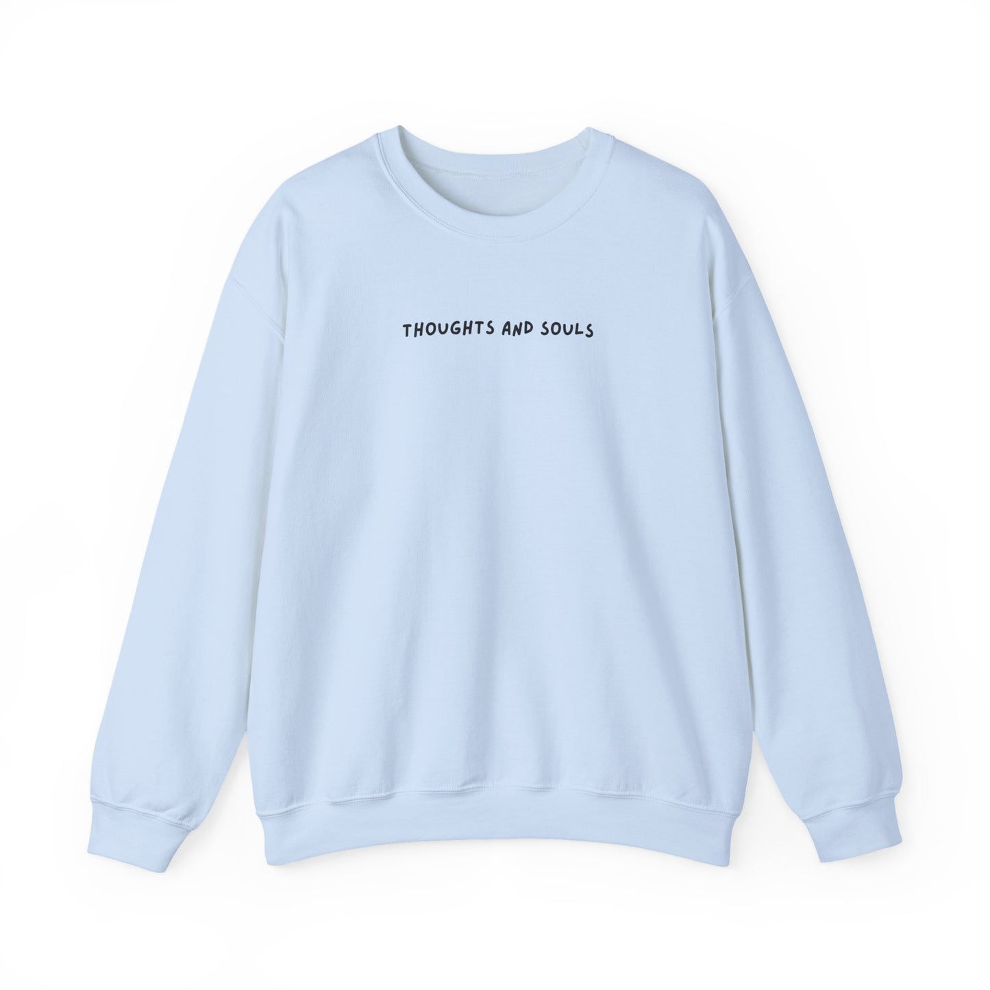 thoughts and souls crewneck