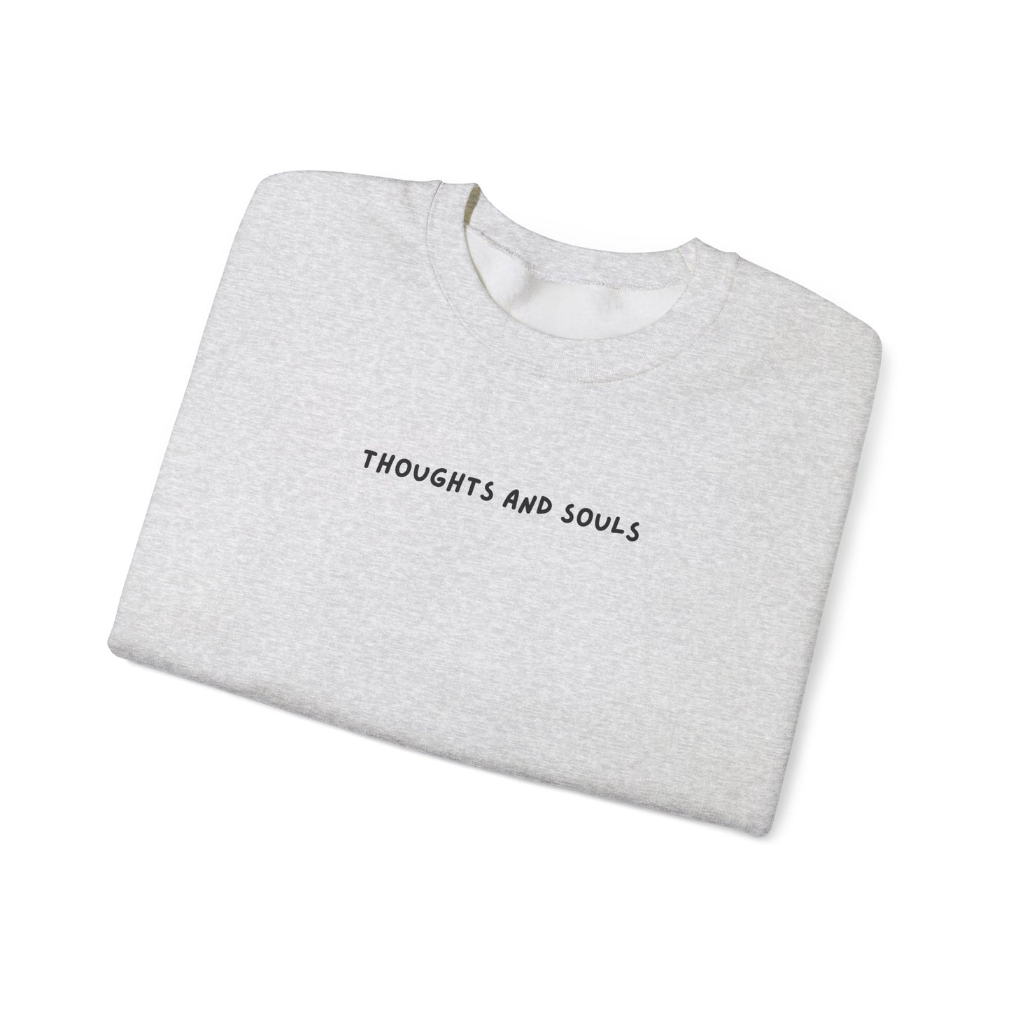 thoughts and souls crewneck