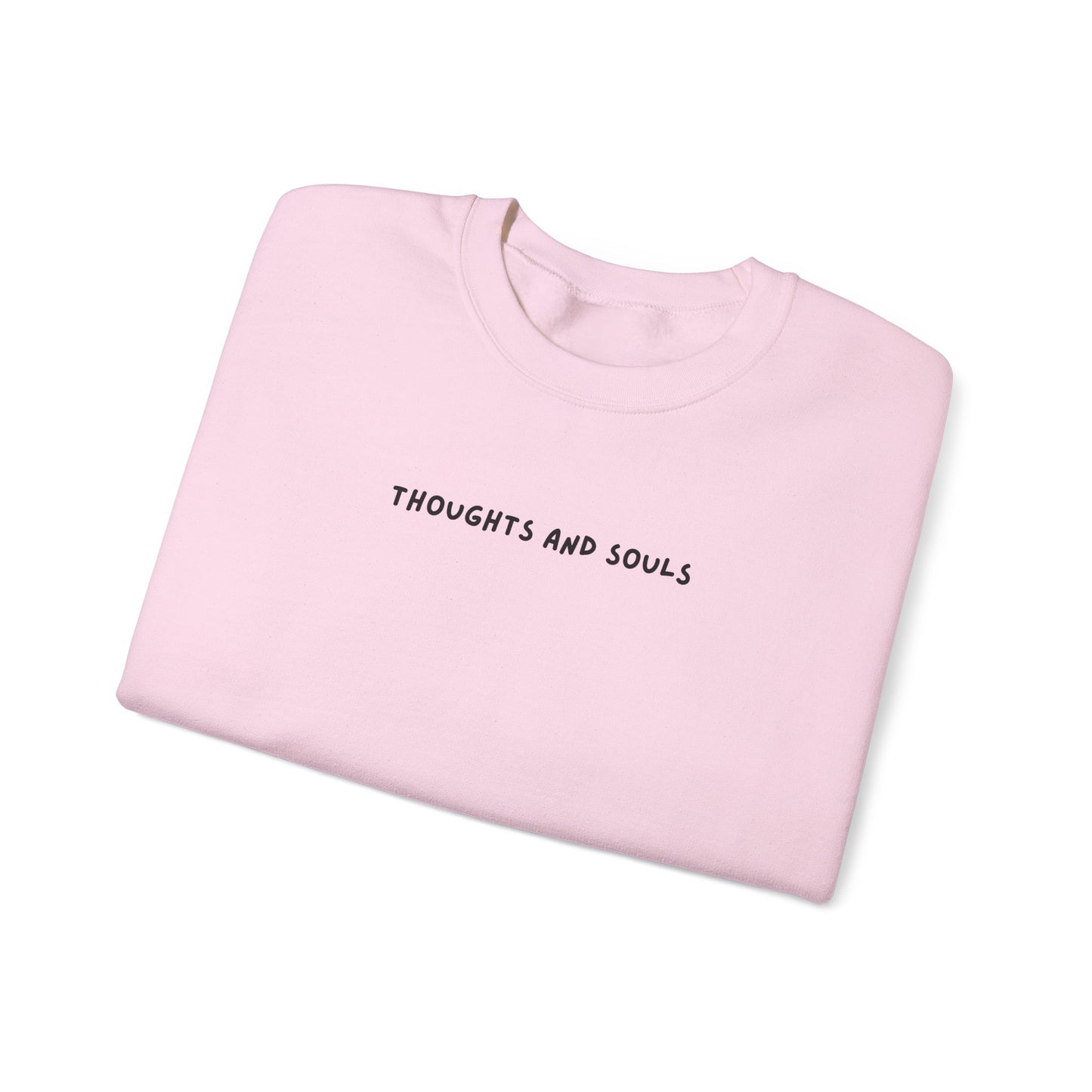 thoughts and souls crewneck